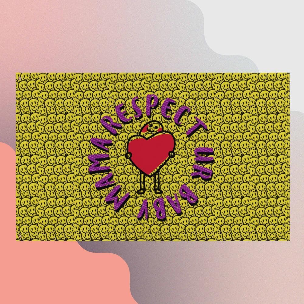 BABY MAMA RESPECT FLAG